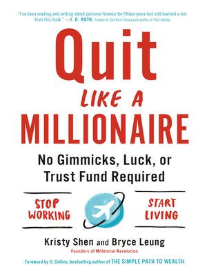 cover image of Quit Like a Millionaire
